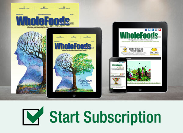 Click this box to start your subscription to the print version of WholeFoods Magazine.