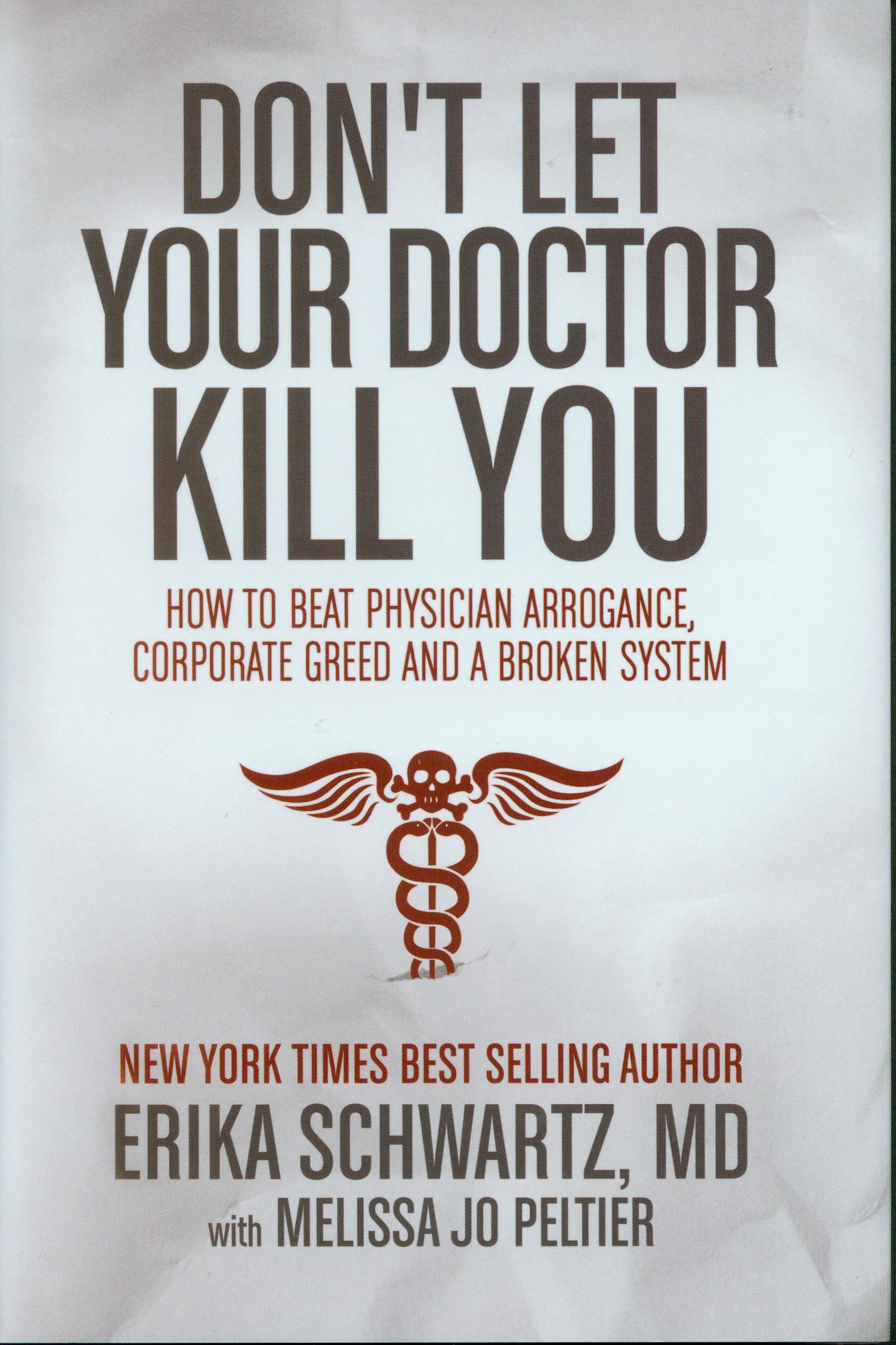 Don’t Let Your Doctor Kill You