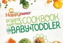 Happy Family, The Happy Family Organic Superfoods Cookbook For Baby and Toddler, Cookbook, recipes, superfoods cookbook, superfoods